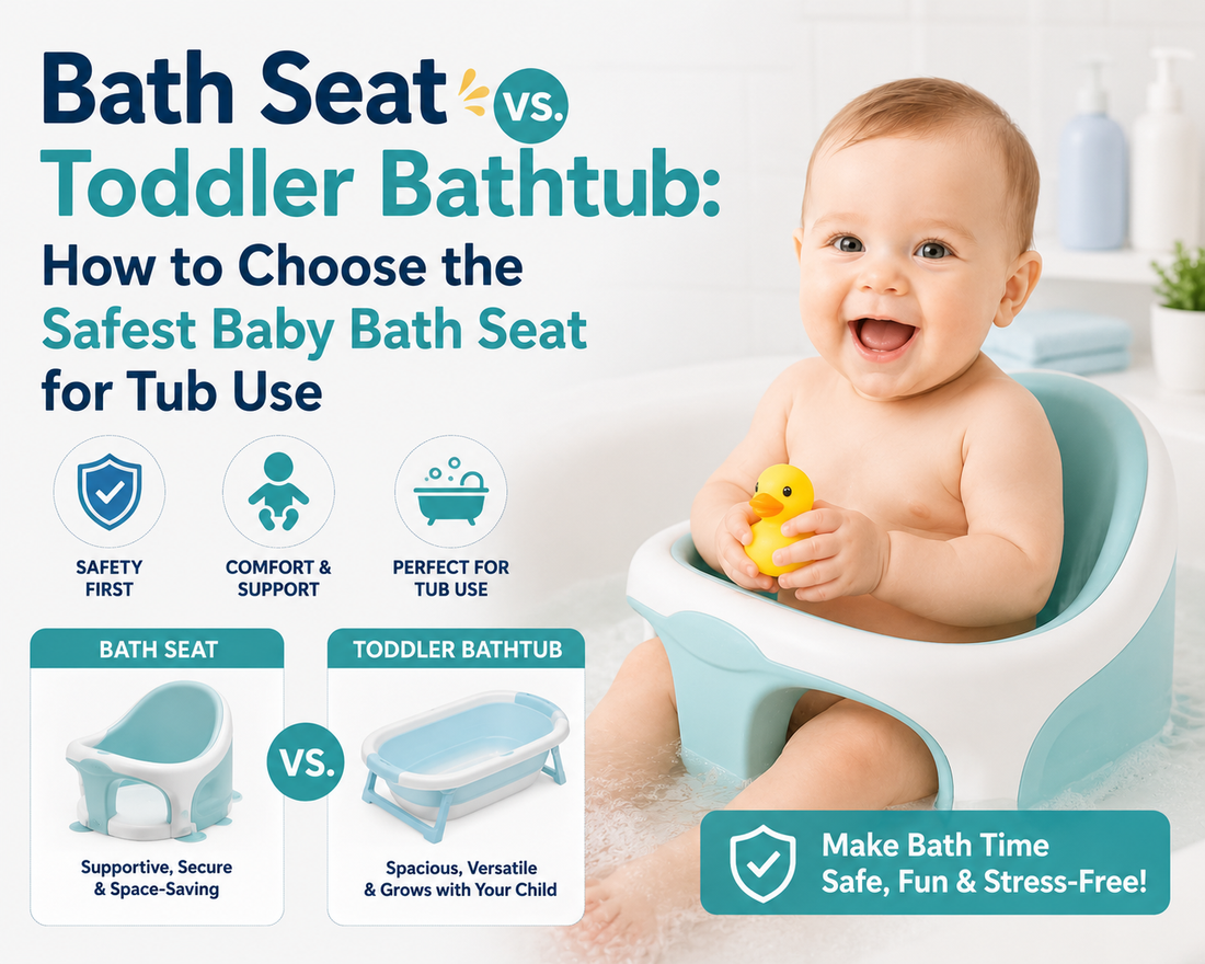 Bath Seat vs. Toddler Bathtub: How to Choose the Safest Baby Bath Seat for Tub Use
