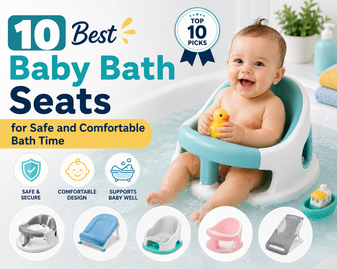 10 Best Baby Bath Seats for Safe and Comfortable Bath Time