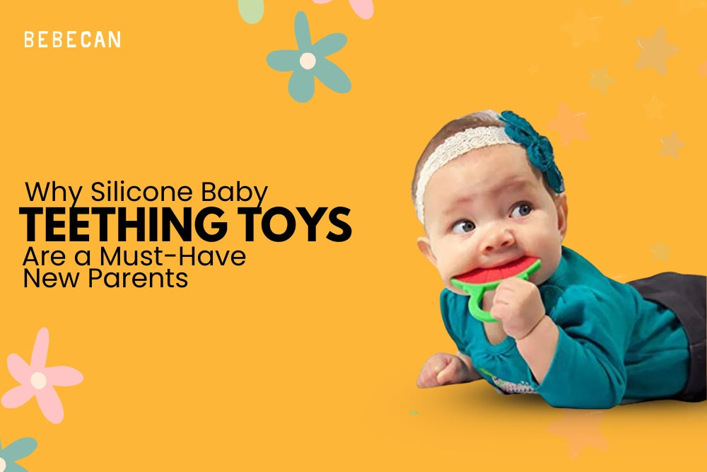 Why Silicone Baby Teething Toys Are a Must Have for New Parents